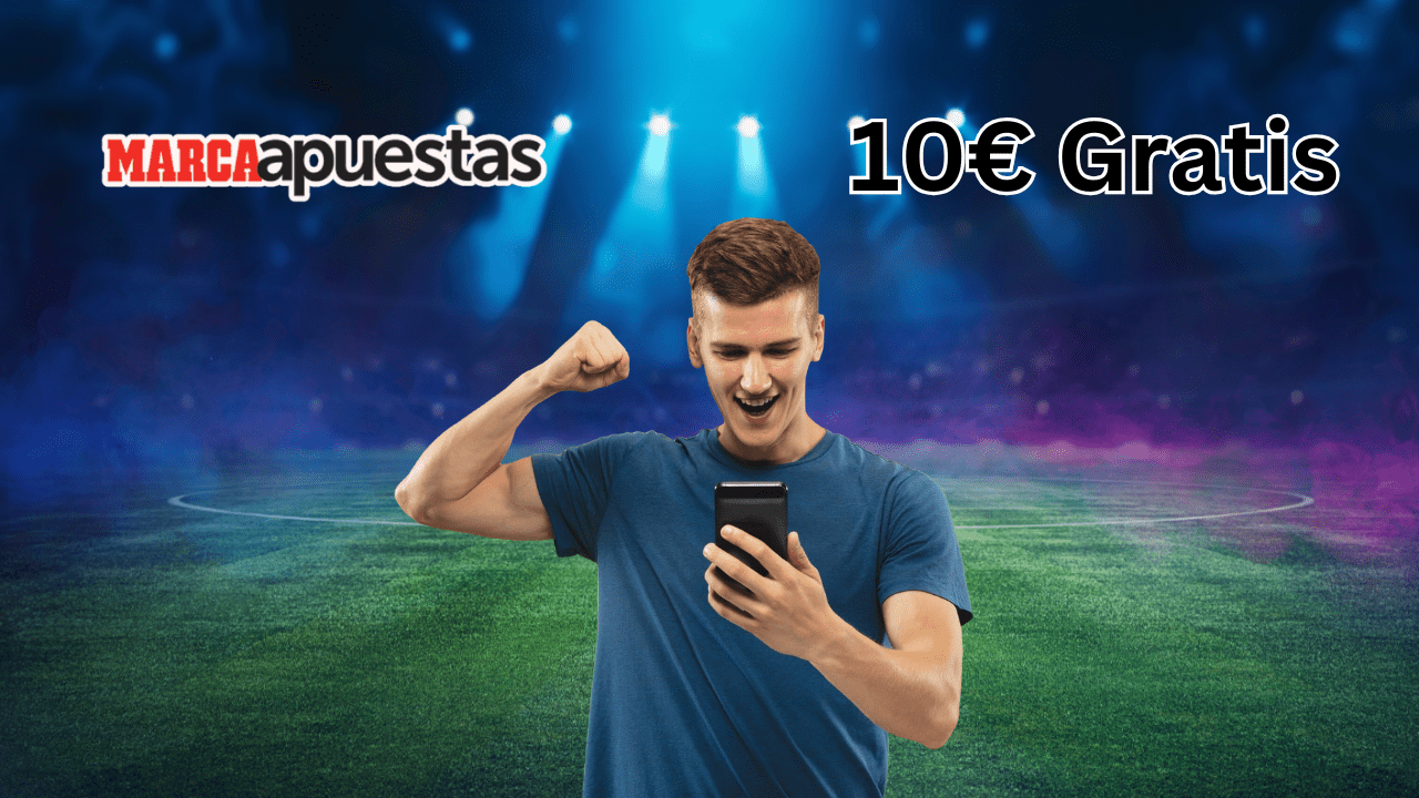 Descubre cómo conseguir los 10€ gratis en Marca Apuestas